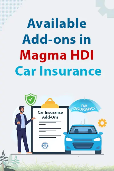 Available Add-ons in Magma HDI Car Insurance