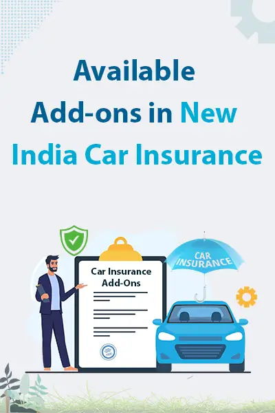 Available Add-ons in New India Car Insurance