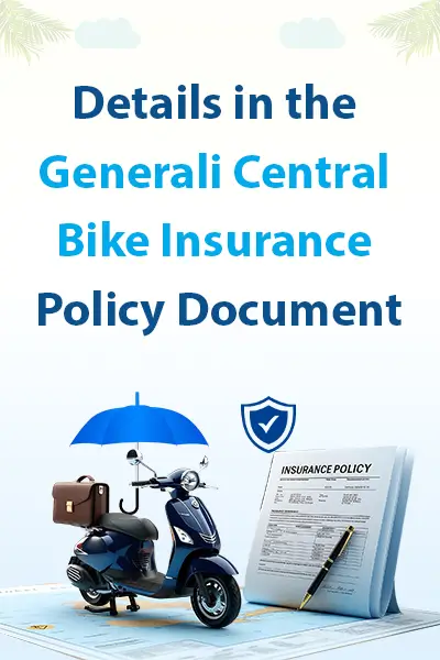 Details in the Generali Central Bike Insurance Policy Document