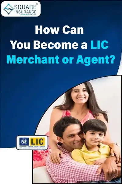 How to Become an LIC Merchant?