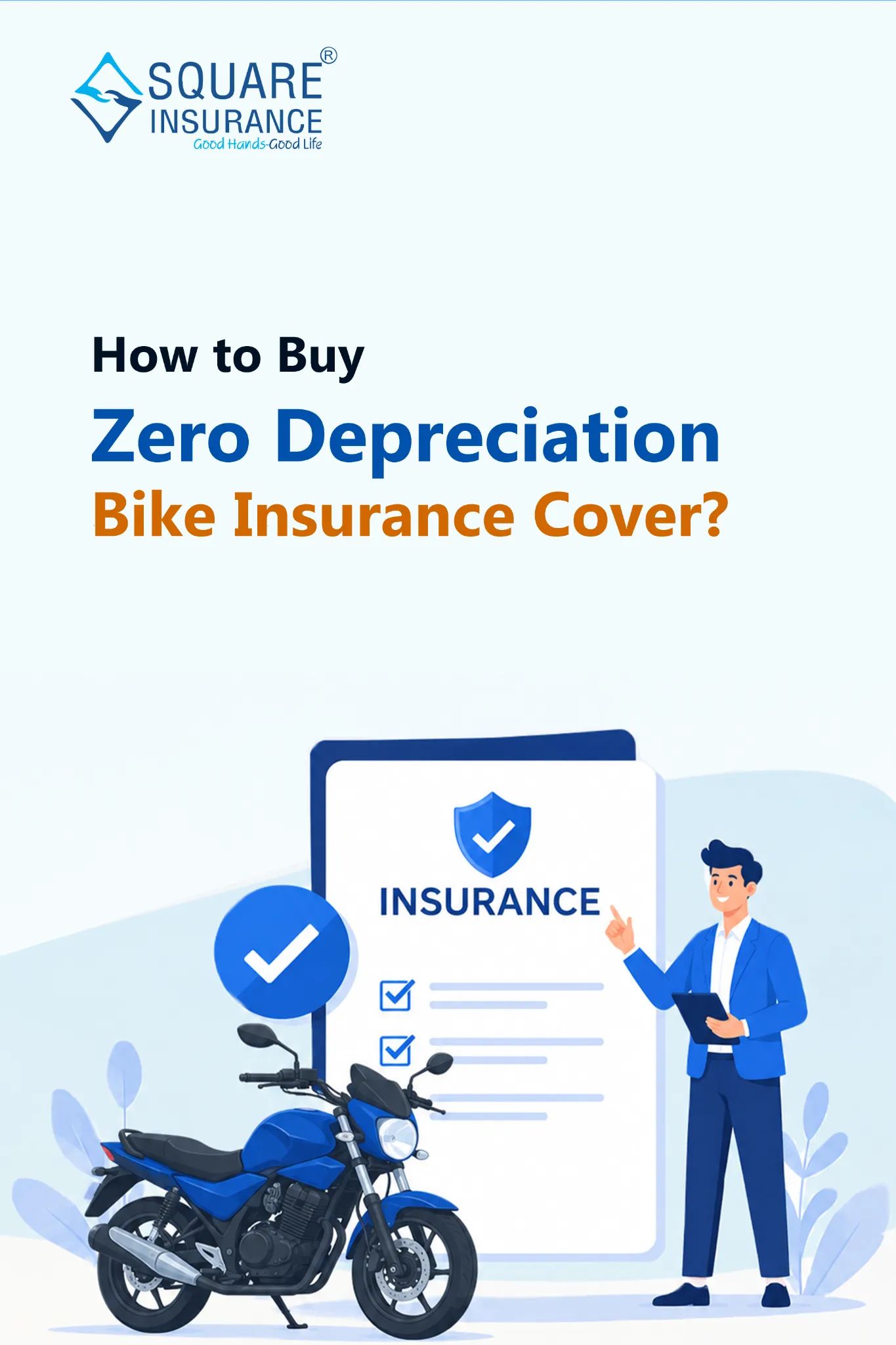 How to Buy Zero Depreciation Bike Insurance Cover
