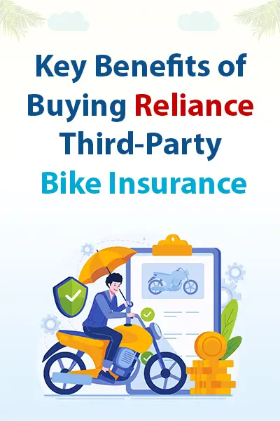 Key Benefits of Buying Reliance Third-Party Bike Insurance