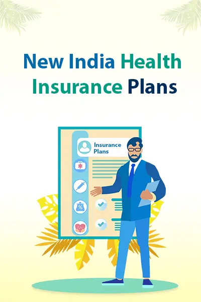 New India Health Insurance Plans