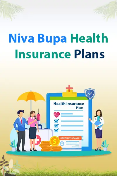 Niva Bupa Health Insurance Plans