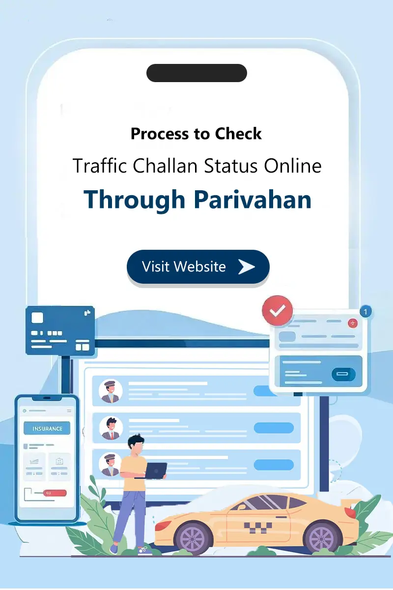 Process to Check Traffic Challan Status Online Through Parivahan