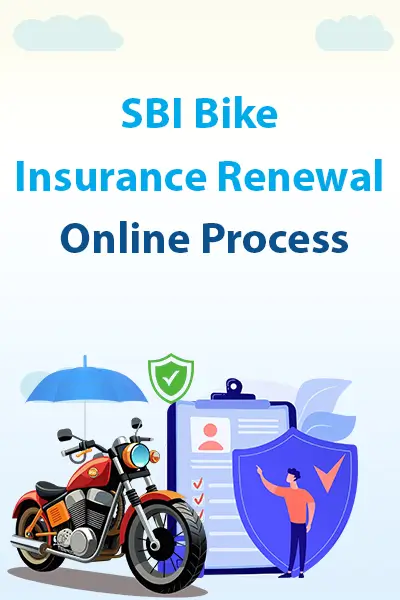 SBI Bike Insurance Renewal Online Process