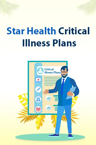 Star Health Critical Illness Plans
