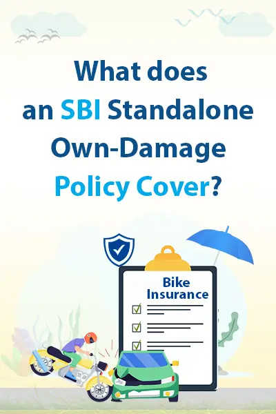 What does an SBI Standalone Own-Damage Policy Cover?