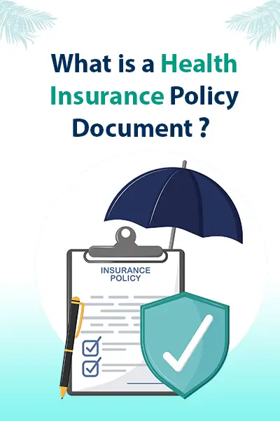 What is a Health Insurance Policy Document?