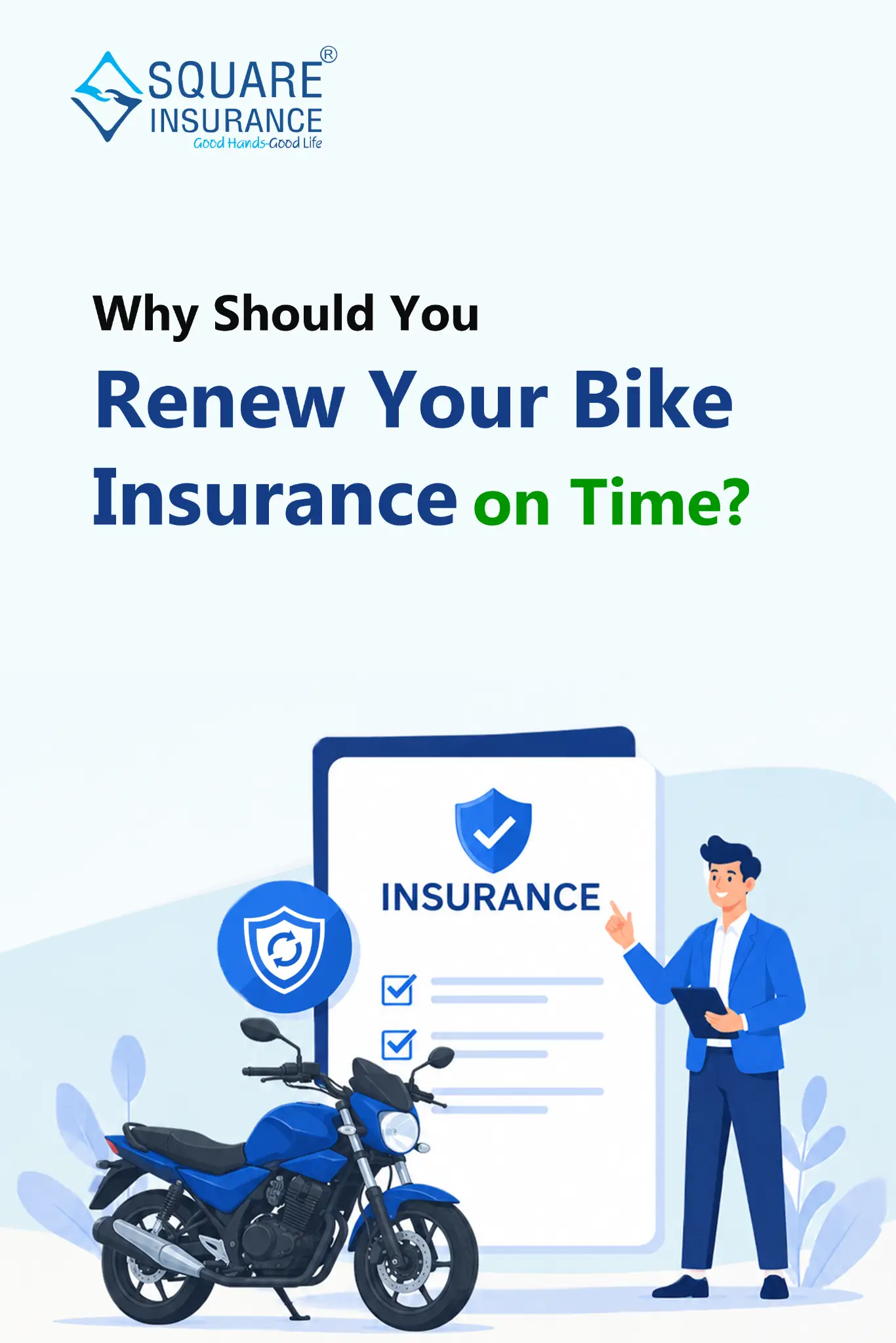 Why Should You Renew Your Bike Insurance on Time