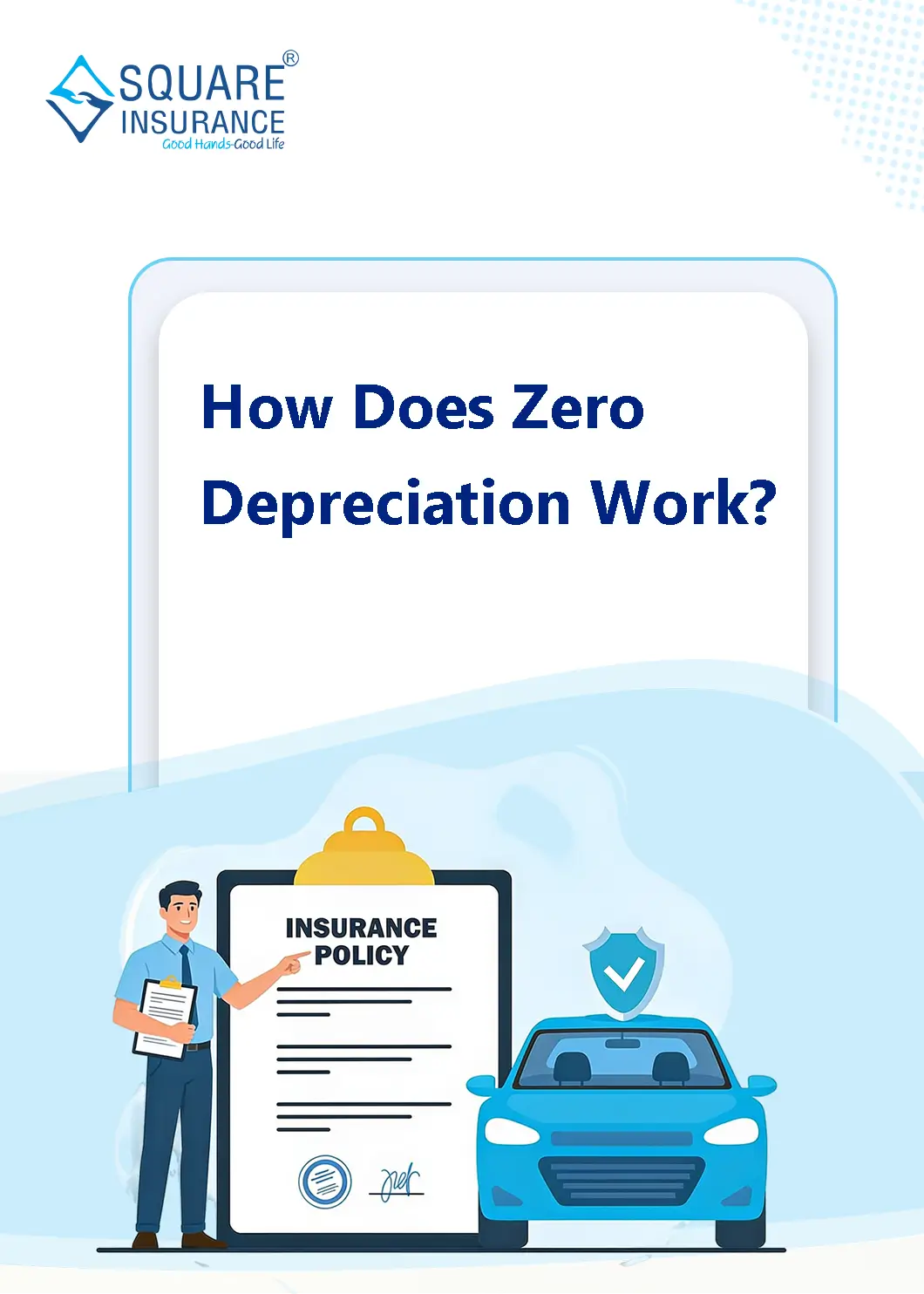 How Does Zero Depreciation Work