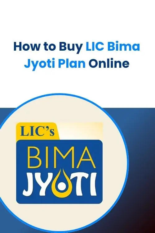 How to Buy LIC Bima Jyoti Plan Online