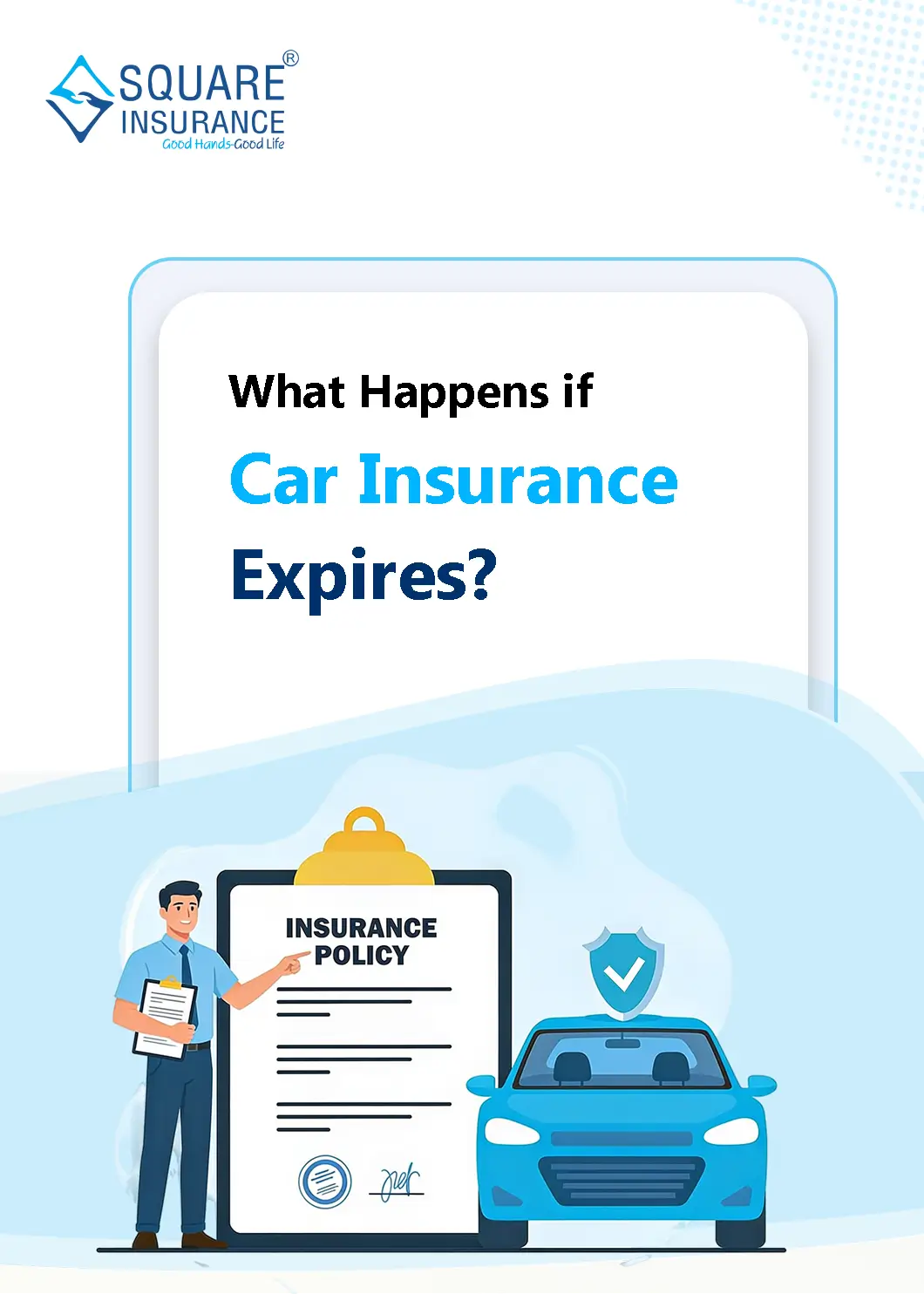 What Happens if Car Insurance Expires