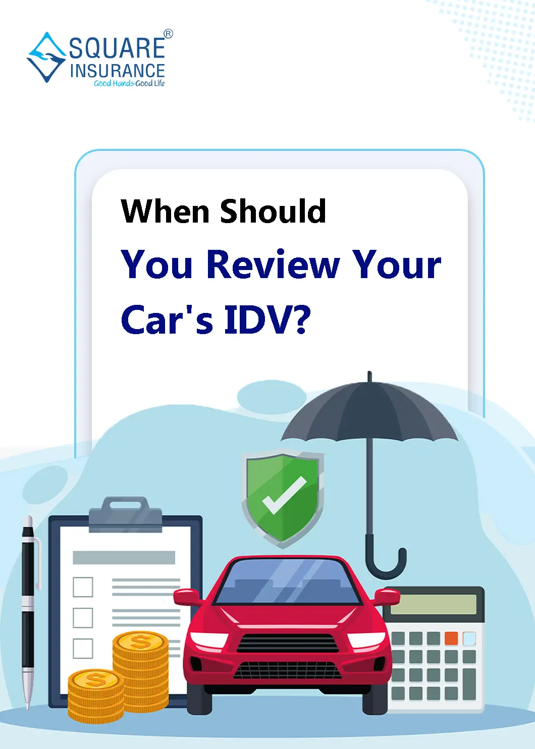 When Should You Review Your Car's IDV
