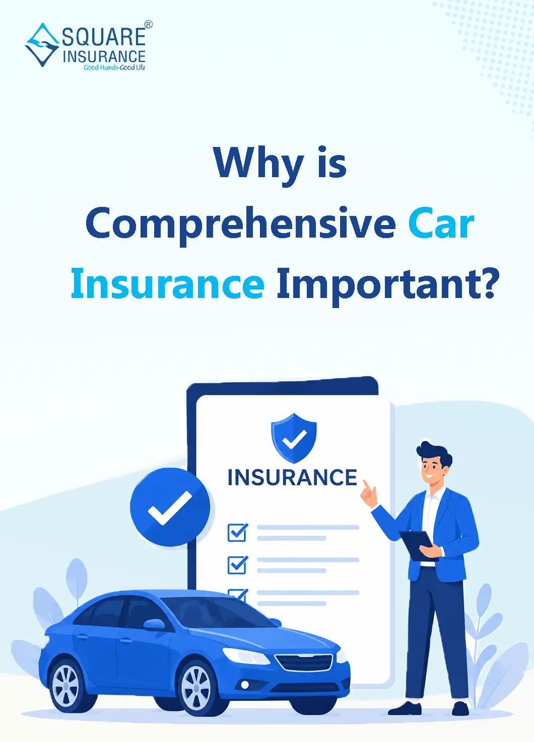 Why is Comprehensive Car Insurance Important