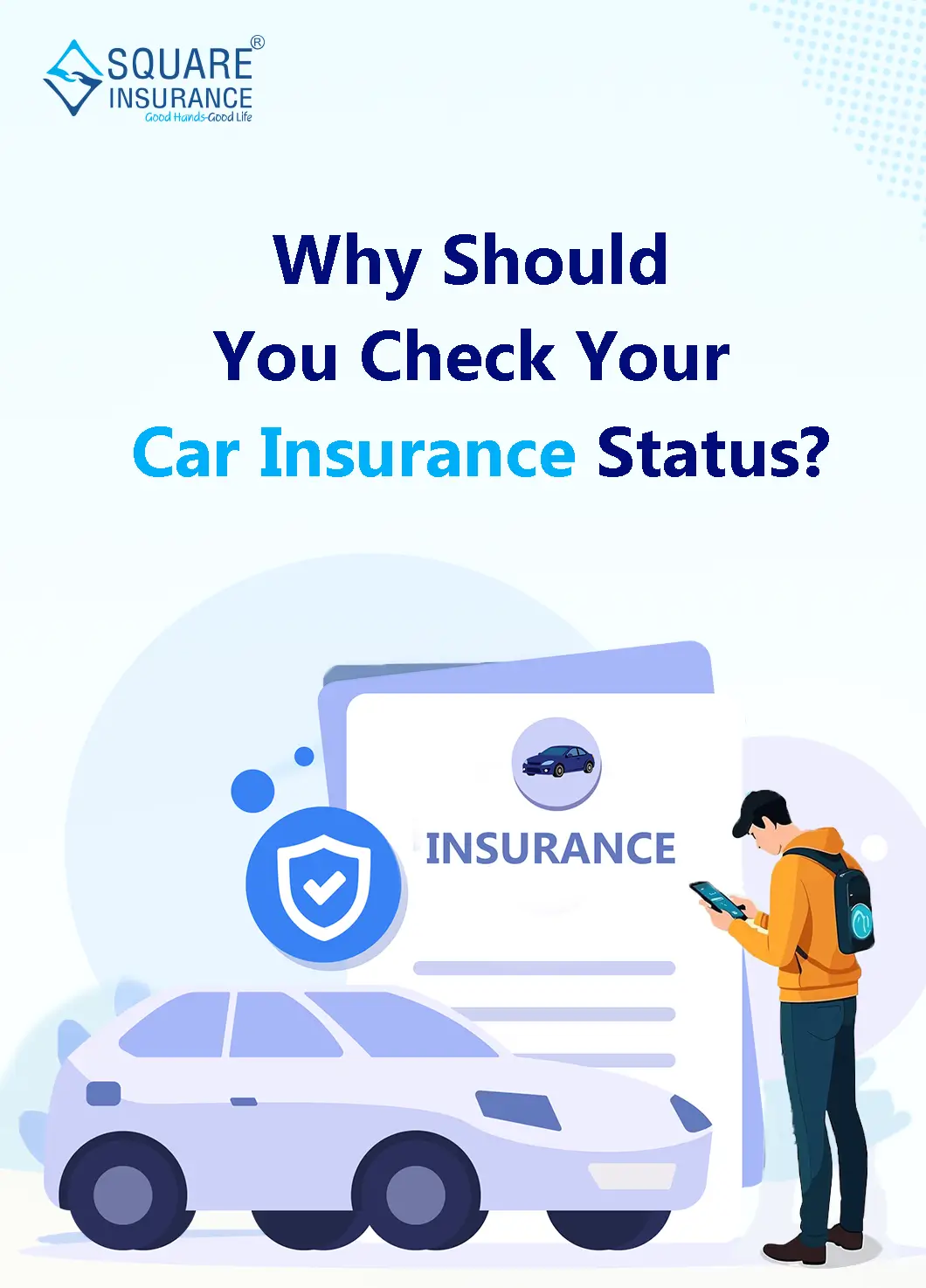 Why Should You Check Your Car Insurance Status