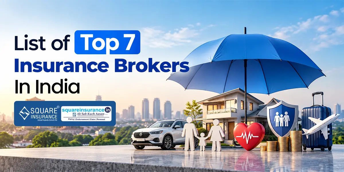 List of Top 7 Insurance Brokers In India