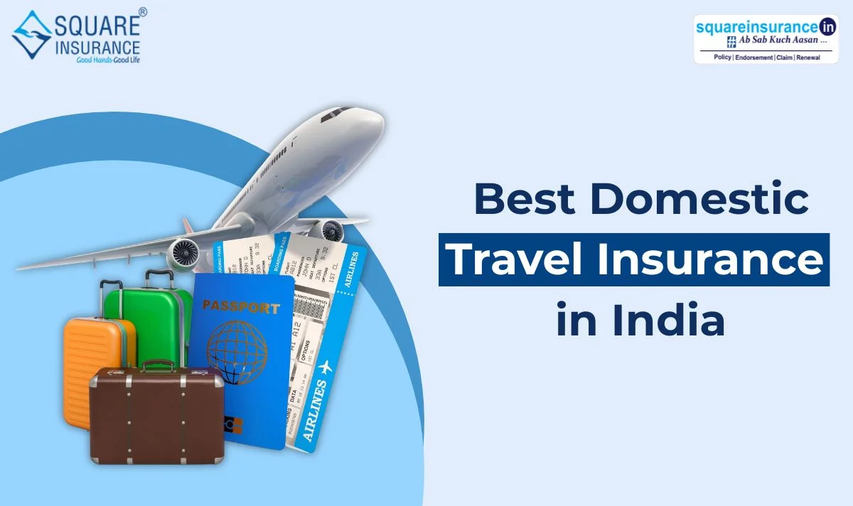 Best Domestic Travel Insurance Plans In India