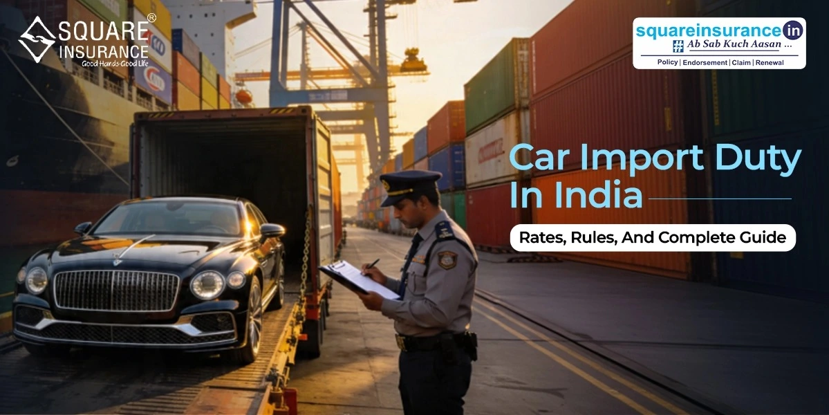 Car Import Duty in India: Rates, Rules, and Complete Guide