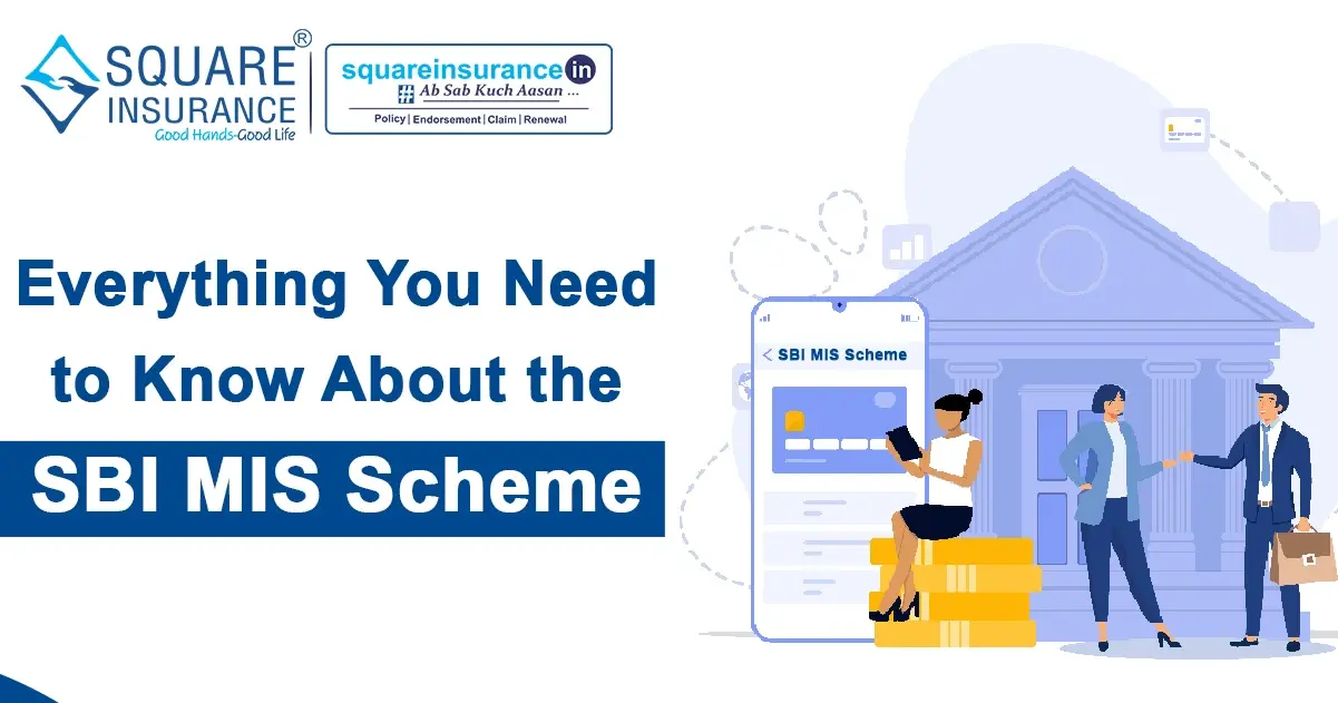 Everything About SBI MIS Scheme - Benefits, Features, Interest Rates Everything About SBI MIS Scheme - Benefits, Features, Interest Rates