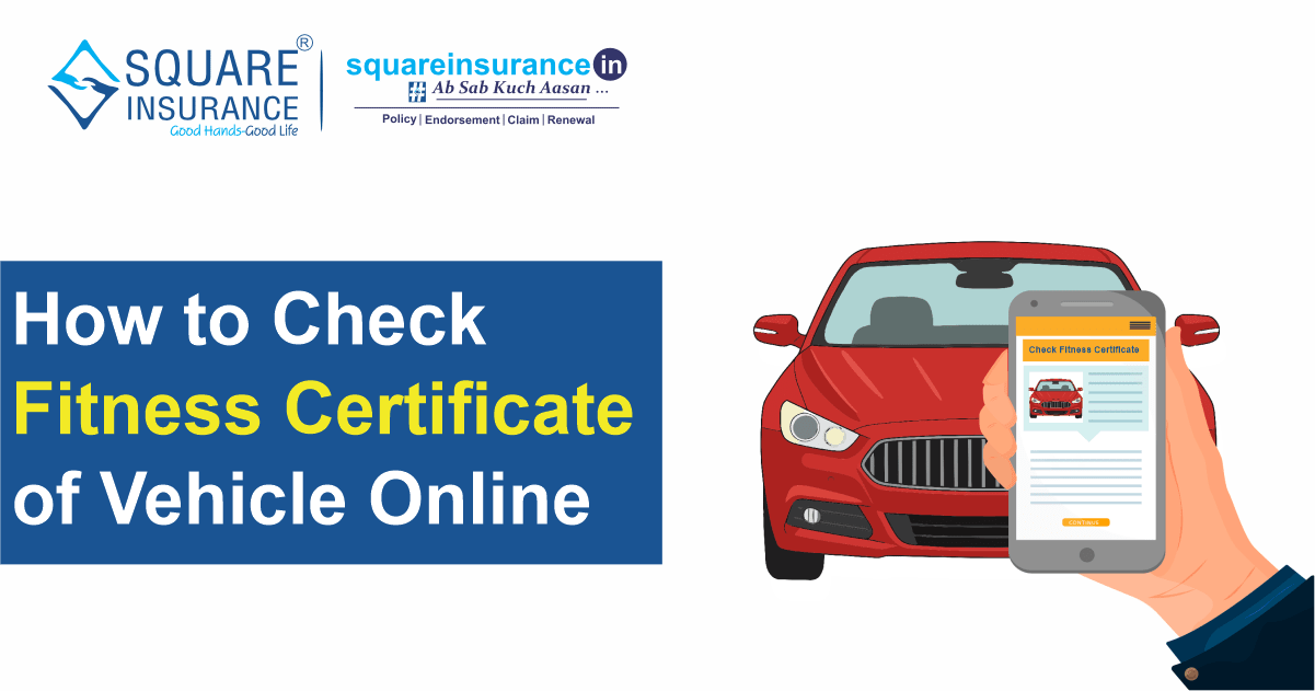  How to Check the Fitness Certificate of a Vehicle Online 
