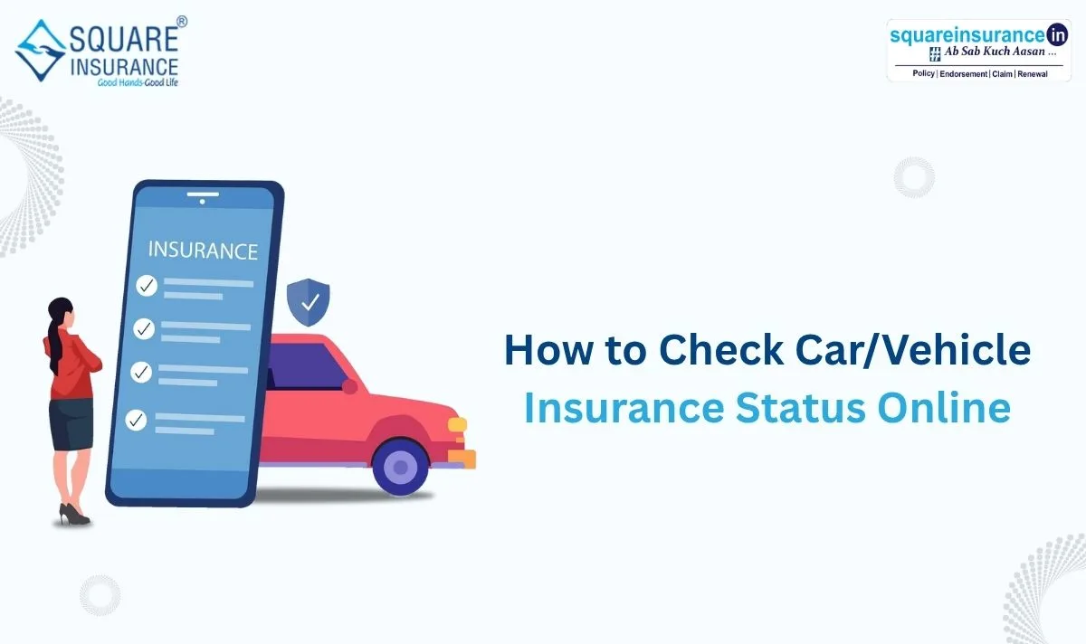 How to Check Vehicle Insurance Status Online 