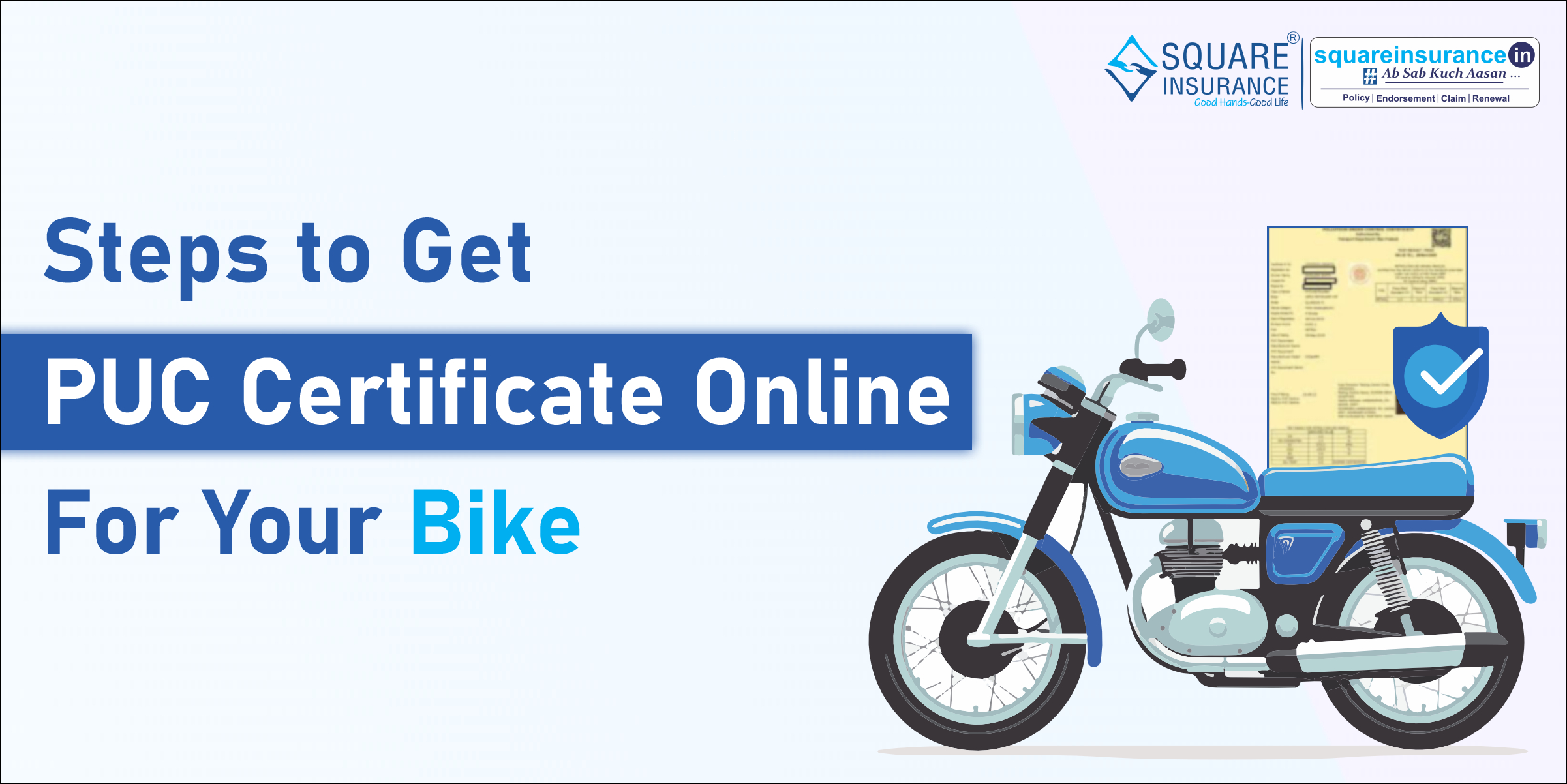 Steps to Get a PUC Certificate online for Your Bike Steps to Get a PUC Certificate online for Your Bike
